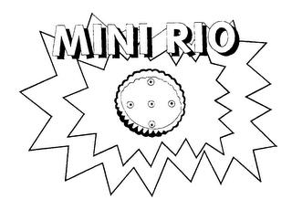 MINI RIO trademark