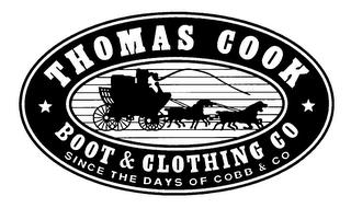 THOMAS COOK BOOT & CLOTHING CO SINCE THE DAYS OF COBB & CO trademark