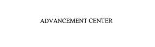 ADVANCEMENT CENTER trademark