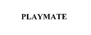 PLAYMATE trademark