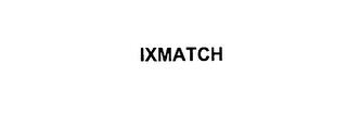 IXMATCH trademark