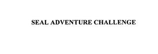 SEAL ADVENTURE CHALLENGE trademark