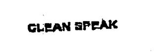 CLEAN SPEAK trademark