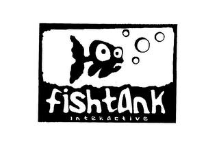 FISHTANK INTERACTIVE trademark