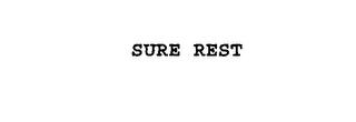 SURE REST trademark