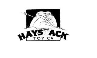 HAYSTACK TOY CO. trademark