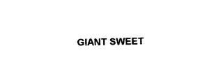 GIANT SWEET trademark