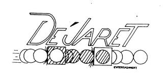 DE'JARET ENTERTAINMENT trademark