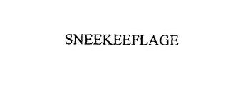 SNEEKEEFLAGE trademark