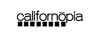 CALIFORNOPIA trademark