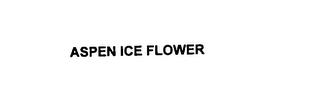 ASPEN ICE FLOWER trademark