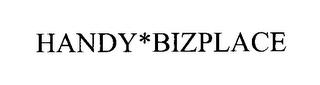 HANDY*BIZPLACE trademark