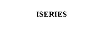 ISERIES trademark