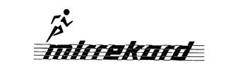 MIRREKORD trademark