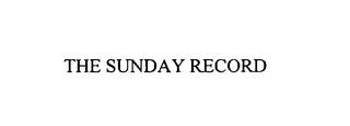 THE SUNDAY RECORD trademark