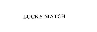 LUCKY MATCH trademark