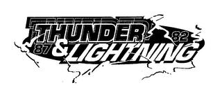 THUNDER & LIGHTNING 82 87 trademark