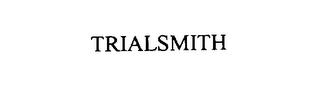 TRIALSMITH trademark