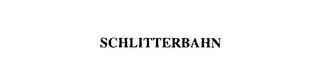 SCHLITTERBAHN trademark