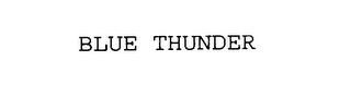 BLUE THUNDER trademark