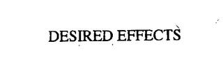 DESIRED EFFECTS trademark