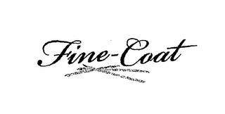 FINE-COAT trademark