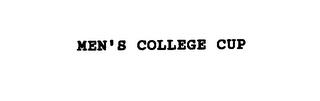 MEN'S COLLEGE CUP trademark