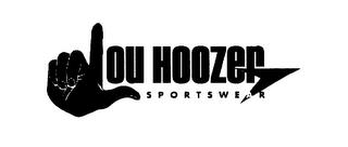 LOU HOOZER SPORTSWEAR trademark