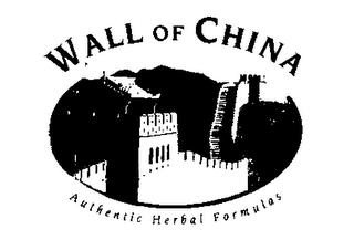 WALL OF CHINA AUTHENTIC HERBAL FORMULAS trademark