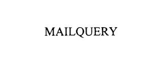 MAILQUERY trademark