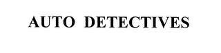 AUTO DETECTIVES trademark