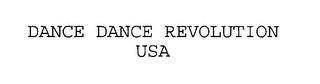 DANCE DANCE REVOLUTION USA trademark