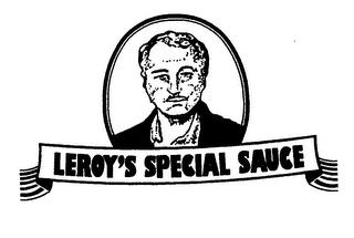 LEROY'S SPECIAL SAUCE trademark