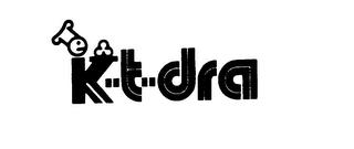 K-T-DRA trademark