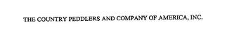 THE COUNTRY PEDDLERS AND COMPANY OF AMERICA, INC. trademark