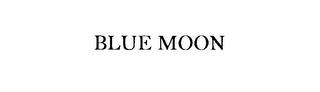 BLUE MOON trademark