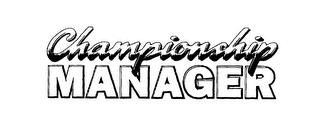 CHAMPIONSHIP MANAGER trademark