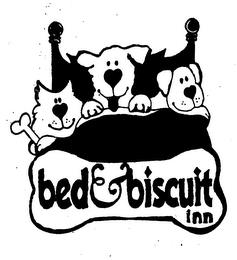 BED & BISCUIT INN trademark