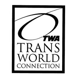 TWA TRANS WORLD CONNECTION trademark