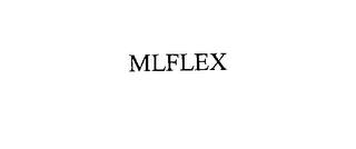 MLFLEX trademark