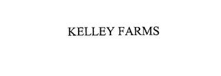 KELLEY FARMS trademark