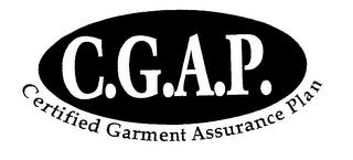 C.G.A.P. CERTIFIED GARMENT ASSURANCE PLAN trademark