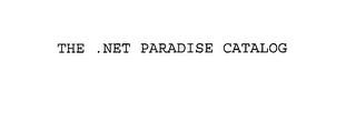 THE .NET PARADISE CATALOG trademark