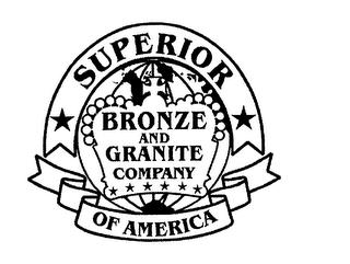 SUPERIOR BRONZE AND GRANITE COMPANY OF AMERICA trademark