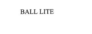 BALL LITE trademark