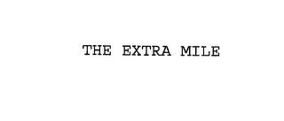 THE EXTRA MILE trademark