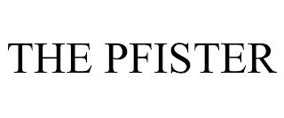 THE PFISTER trademark