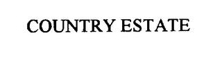 COUNTRY ESTATE trademark