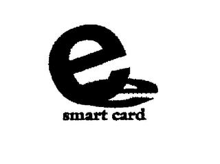 E SMART CARD trademark