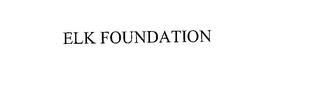 ELK FOUNDATION trademark